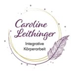 Caroline LEITHINGER – Integrative Körperarbeit