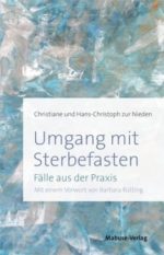 Umgang mit Sterbefasten Umgang mit Sterbefasten