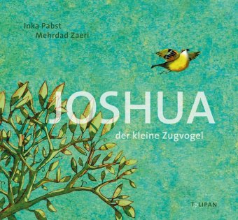 Joshua – Der kleine Zugvogel